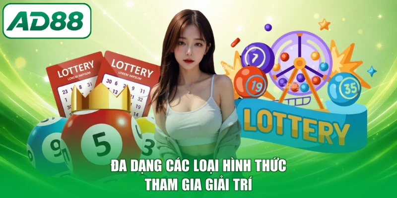 Đa dạng các loại hình thức tham gia giải trí